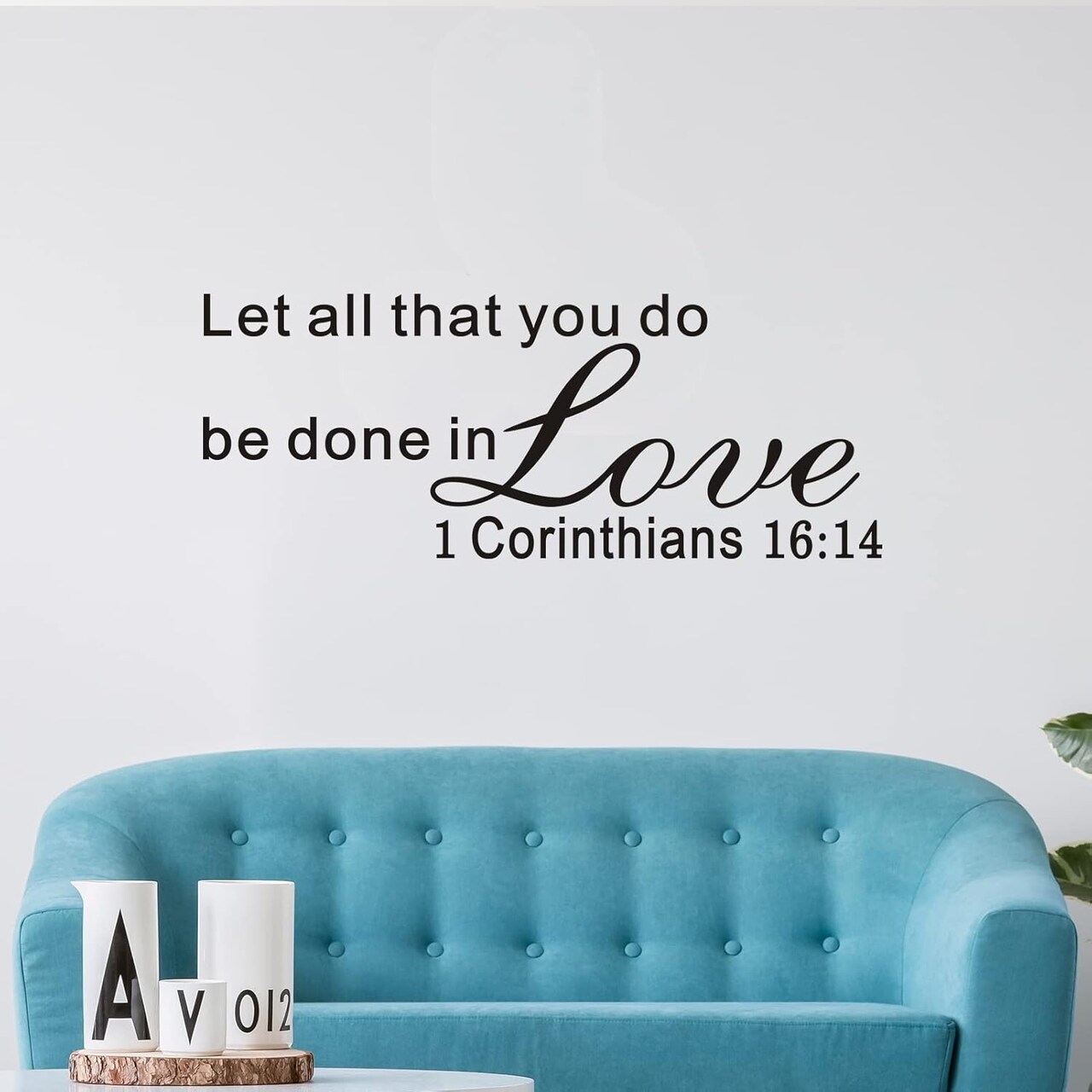 Bible Verse Wall Decal, Let All That You Do Be Done in Love Wall Decal, Living Room Quotes Religious Scripture Faith Christian Church Family Bedroom Home Art Decor Vinyl Wall Stickers 22"x12"